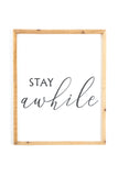 Stay Awhile Wall Decor