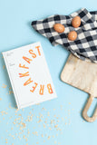 Breakfast: The Cookbook