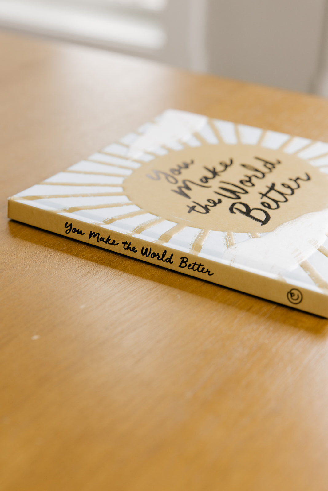 You Make the World Better Book