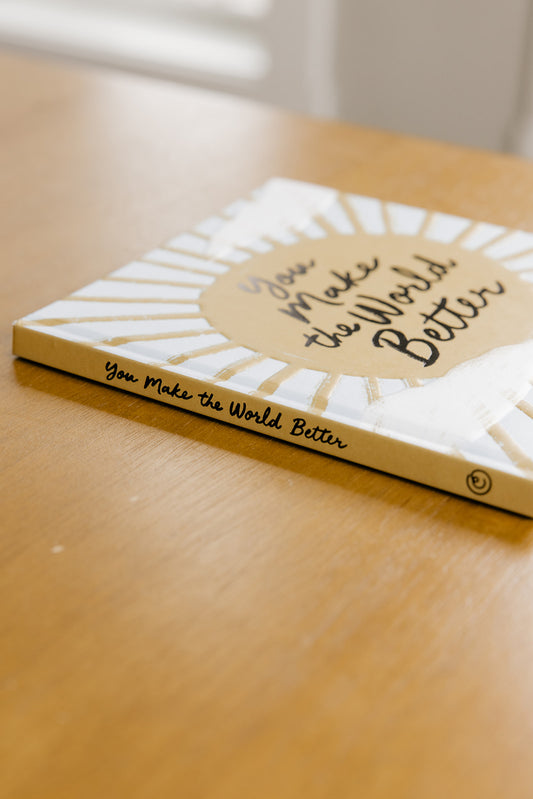 You Make the World Better Book