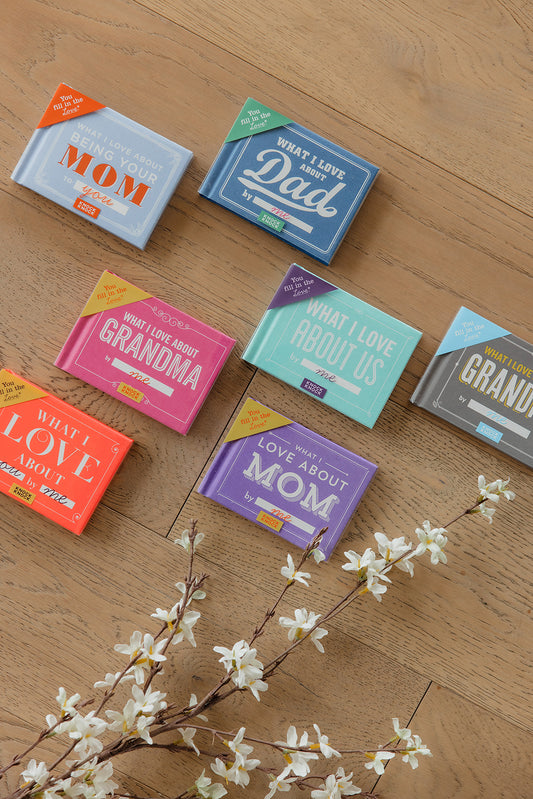 What I Love About Being Your Mom Fill in the Love Book