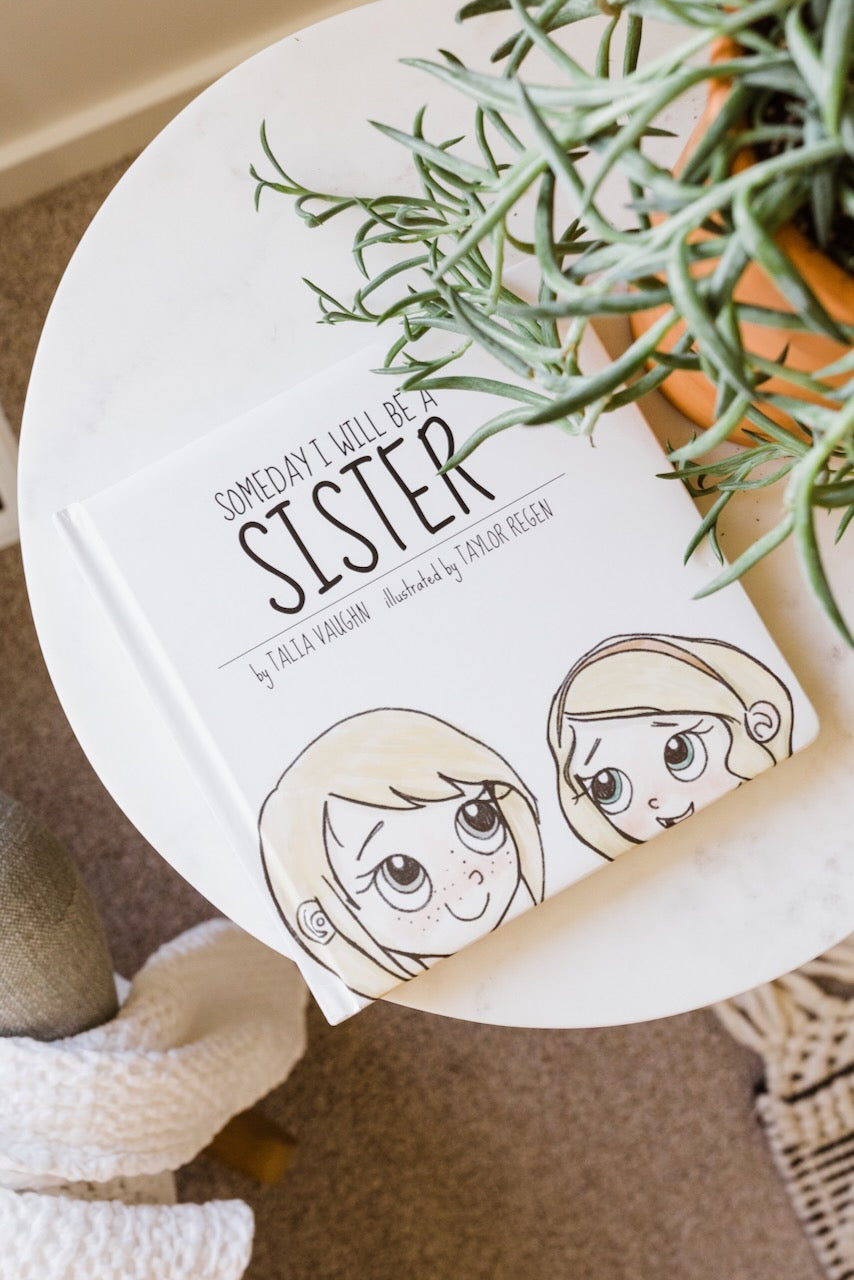 Someday I Will Be A Sister Book