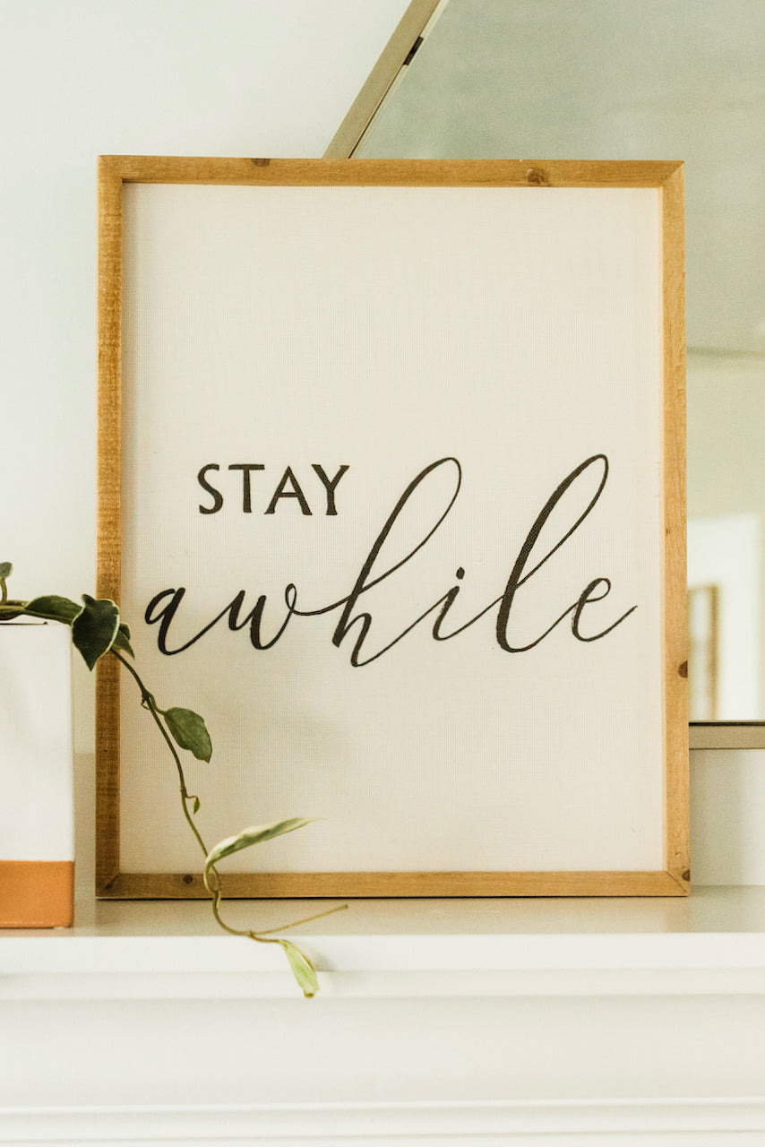 Stay Awhile Wall Decor