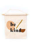 Be Kind Hang Sign