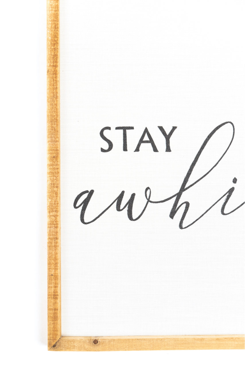 Stay Awhile Wall Decor